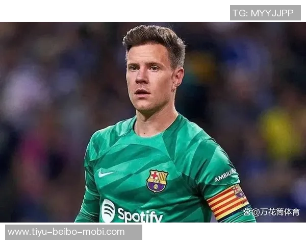 马卡报道特尔施特根或因世界杯选择离队失去上场机会 马卡报道特尔施特根或因世界杯选择离队失去上场机会